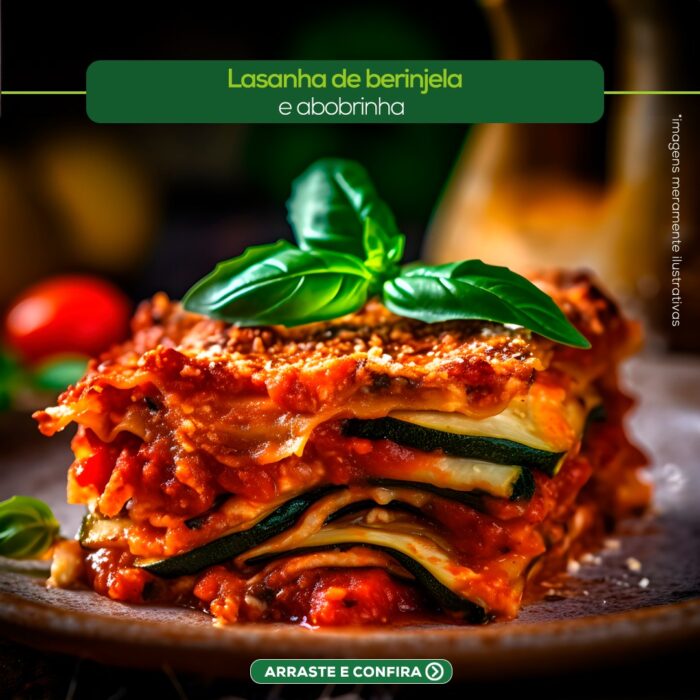 Lasanha de Berinjela e Abobrinha à Bolonhesa - 350 gramas