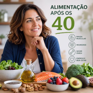 alimentação apos os 40 anos
